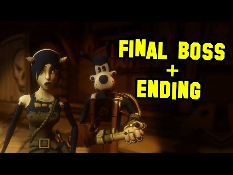 BENDY AND THE INK MACHINE CHAPTER 4 FINAL BOSS + ENDING