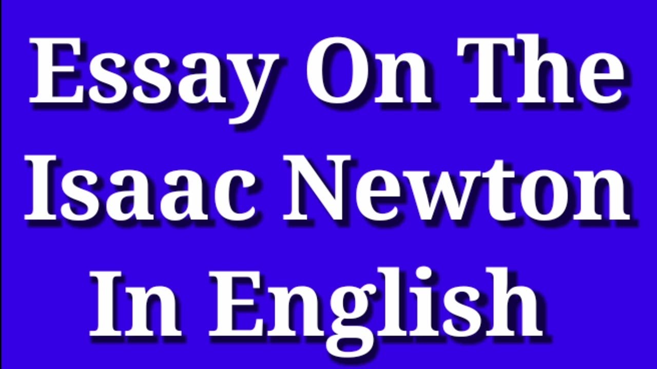 essay about sir isaac newton