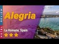 Alegria hotel review Hotels in La Romana Spain Hotels