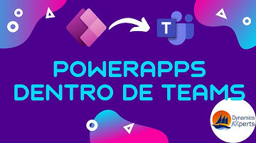 Crea tu primera app con PowerApps en Microsoft Teams