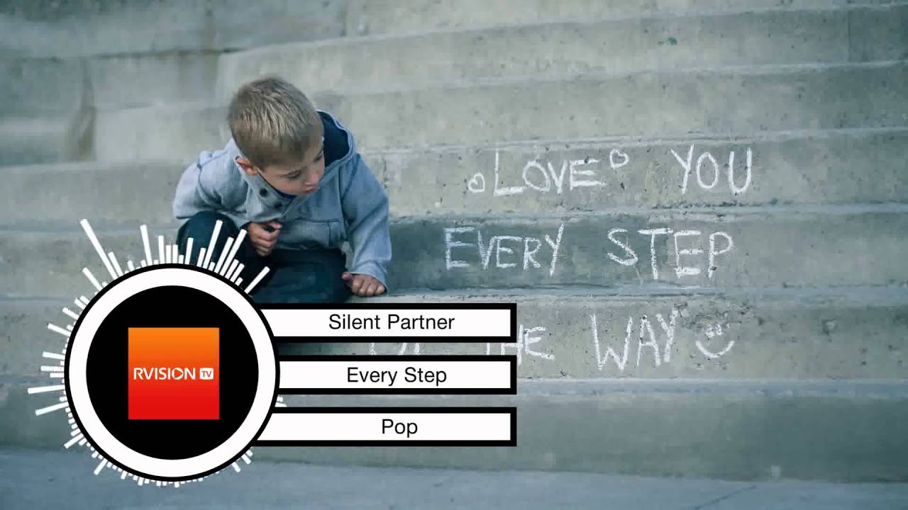 ♫ Silent Partner: Every Step / Каждый шаг