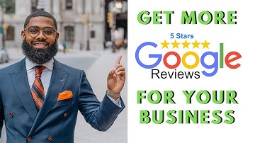 GET MORE 5-STAR GOOGLE REVIEWS (3 proven strategies for business success) | Prince Donnell