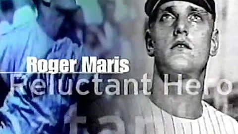 Roger Maris Reluctant Hero