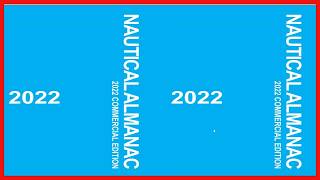 Nautical Almanac 2021: Essential Tool for Precise Celestial Navigation