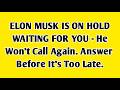 👉Elon musk is on hold waiting for you — he won’t call again. Answer before it’s too late.