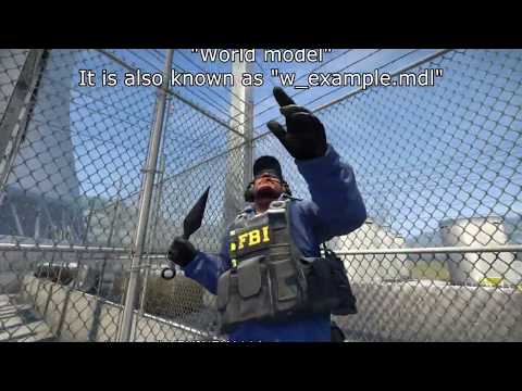 [CS:GO] Differences between "view model", "world model" "world dropped model"