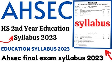 HS 2nd year Education Syllabus 2023|Ahsec hs final exam syllabus