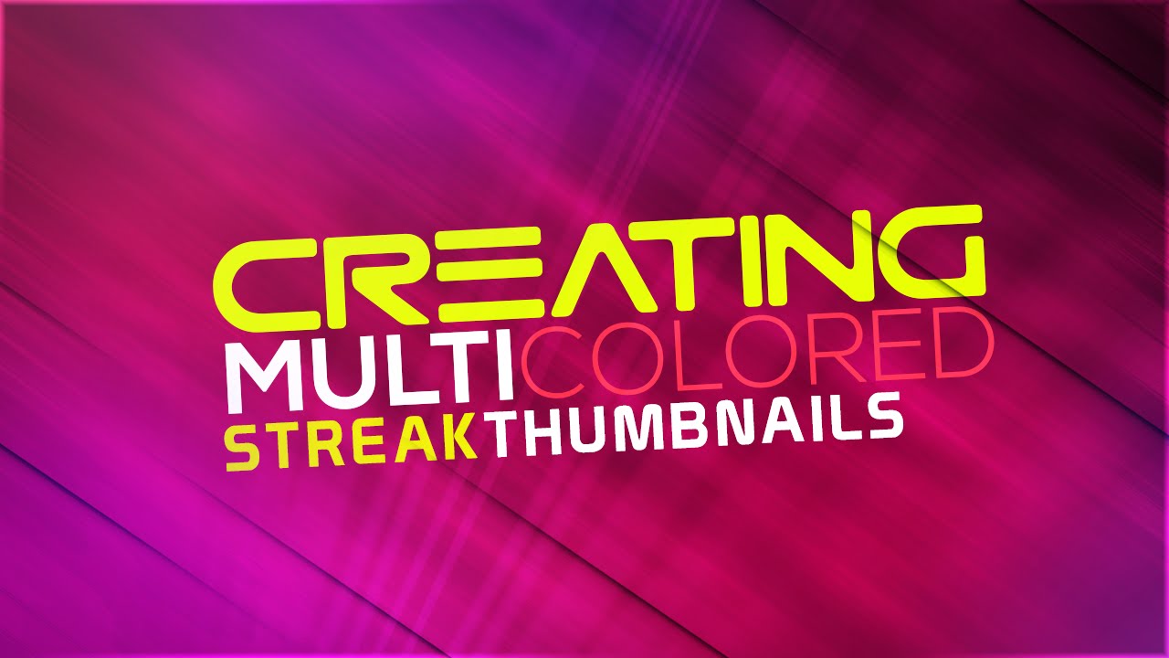 Photoshop Tutorial: Creating Multi-Colored Streak Thumbnails