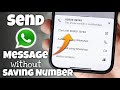 How to Send WhatsApp Message Without Saving Number | Bina Number Save Kiye Message Kaise Kare