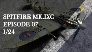 1:24 Spitfire Mk IXc New Kit: Build Episode 07