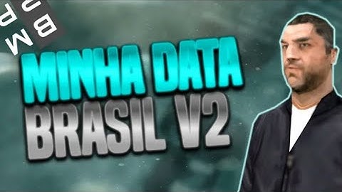 SAIU A NOVA| DATA GTA BMRP V.2 BRASIL ANT-CRASH