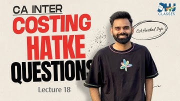 Costing Revision Session - Lec 18 Standard Costing Questions | By CA Harshad Jaju
