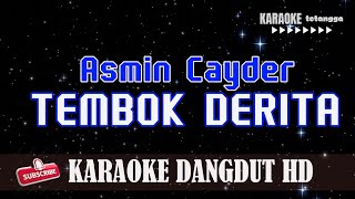 Tembok Derita  Karaoke Dangdut