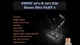 PINOY 90's & 00's Kid Dance Hits PART 2