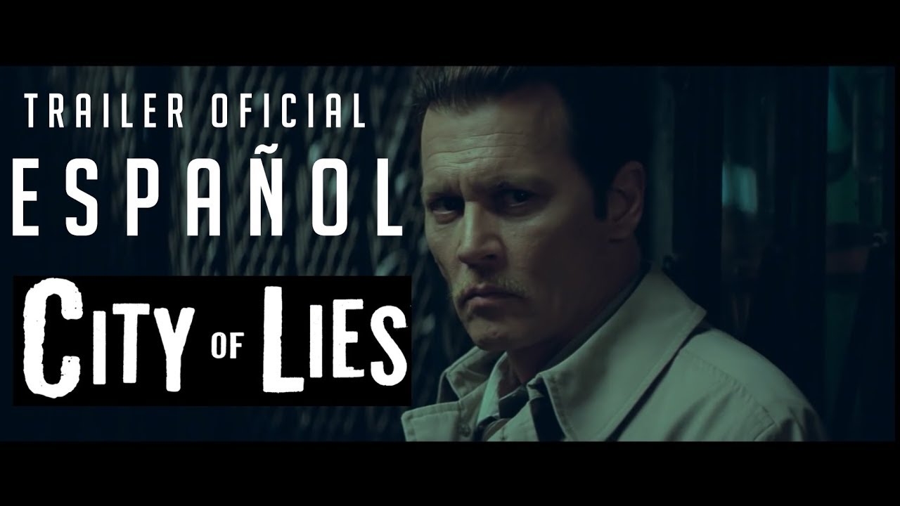 City of Lies | ¡Trailer Oficial en Españo HD! | Johnny Depp, Forest
