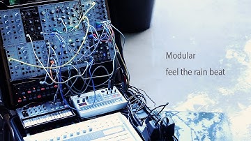 Modular feel the rain beat//Eurorack Ambient//Rings Plaits Marbles MATHS Volca FM Sample Mimeophon