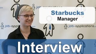 Starbucks Interview - Manager