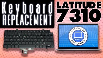How To Replace Your Keyboard | Dell Latitude 7310