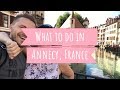 Best Things to do in Annecy, France Travel Guide