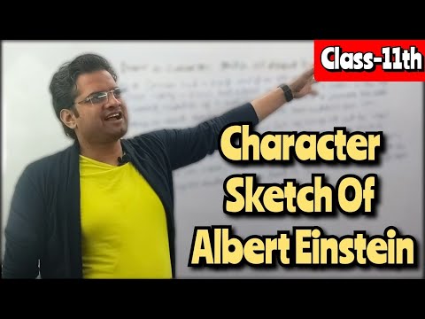 Character sketch of Albert Einstein from the story a truly beautiful mind   Brainlyin