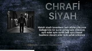 Chrafi - Siyah