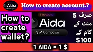 How to create Aida account | Latest free earning app Aida wallet | serf 5 minutes work 100$ screenshot 5