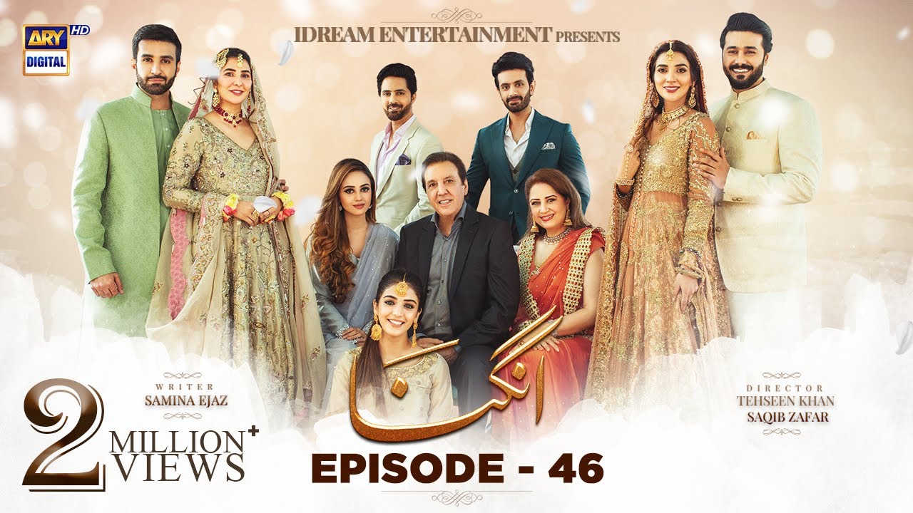 Angna Episode 46 | 17th May 2022 (English Subtitles) | ARY Digital Drama