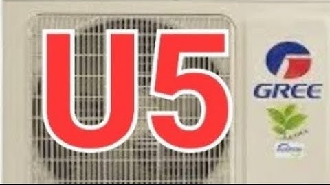 Gree inverter Ac U5 error code solution #122. QApcb.