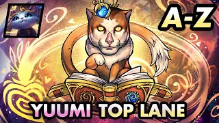 A-Z TOP LANE, THE YUUMI SPECIAL