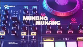 Munanag Munang//Himalaya//Dj Fakura