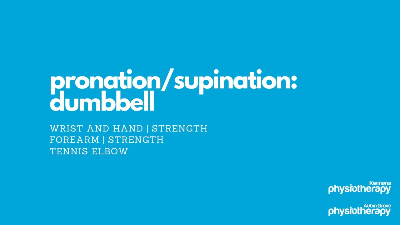 Pronation/Supination- Dumbbell - YouTube