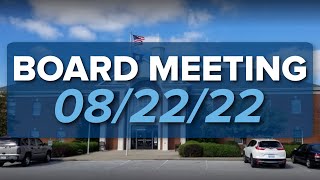 Jessamine County Schools Board Meeting - August 22, 2022