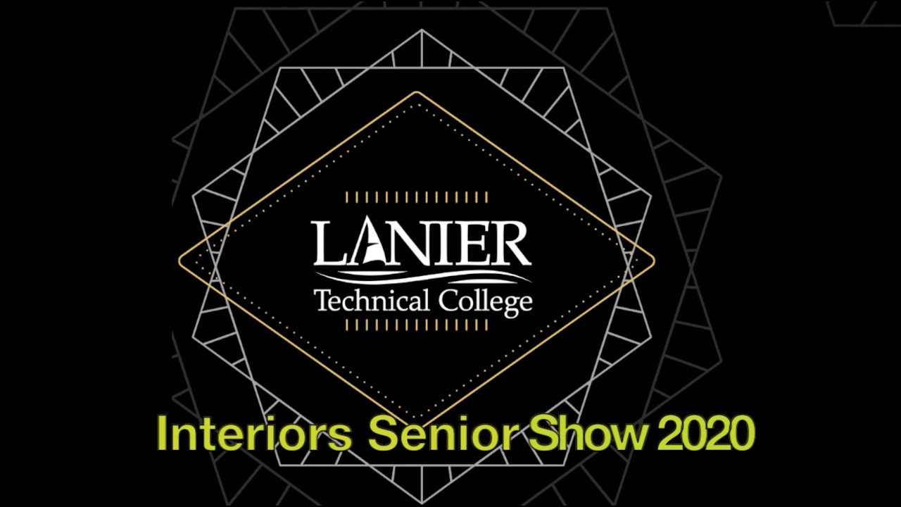 Lanier Technical College Interiors Program Senior Show 2020 is May 4 ...