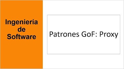 Patrones GoF - Proxy