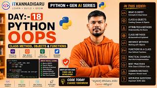 Day 18 | Python + AI Full Course in Kannada | Python OOPs Explained | Class, Object & Methods | ITK
