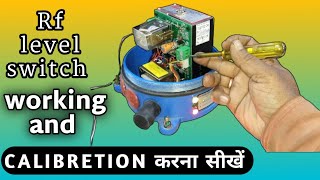 Eip rf level switch calibration करना सीखें | calibration & troubleshooting | level switch EIP 550