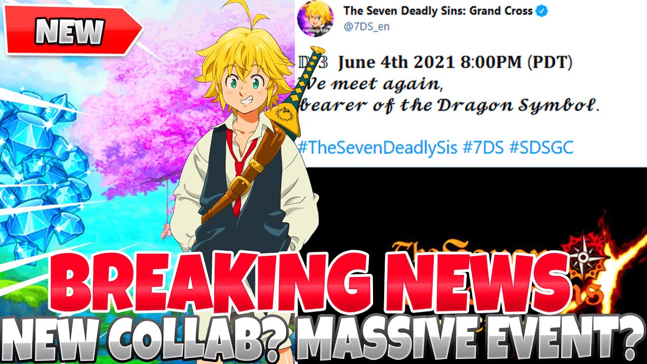 Breaking News Massive New Collab Announcement Scheduled For All Regions 7ds Grand Cross Youtube
