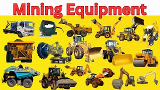 Learn Mining Equipment | Surface & Underground Tools Explained | Learning Educational Video