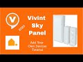 Vivint Add Your Own Devices | Tutorial Video 2020