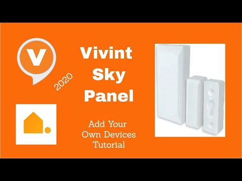 Vivint Add Your Own Devices | Tutorial Video 2020