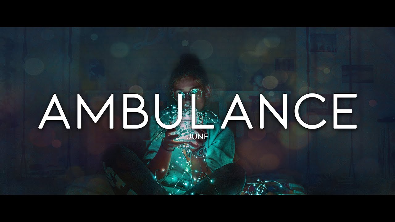 June Ambulance (Lyrics) YouTube