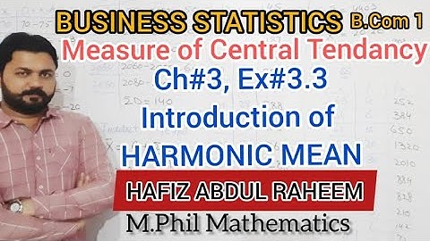 Business Statistics|Introduction of Harmonic Mean|Ex#3.3|B.Com 1|