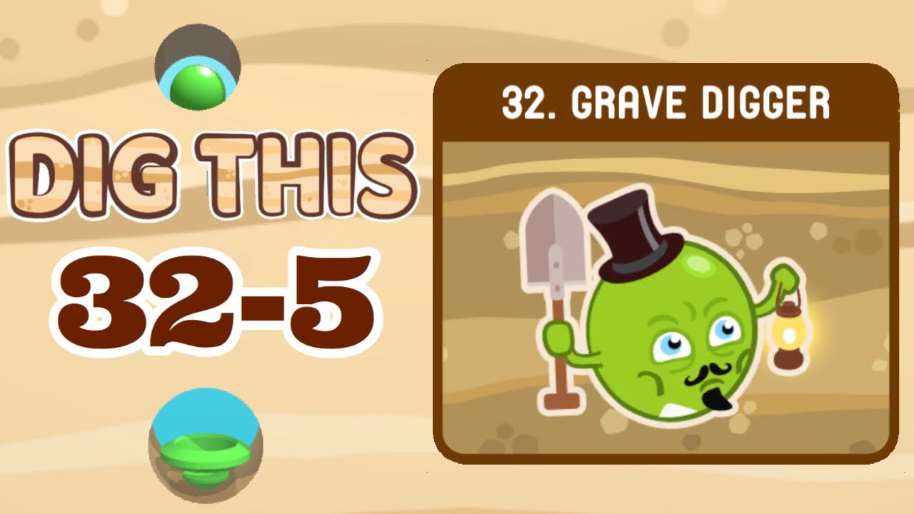 【Dig This】Level 32-5