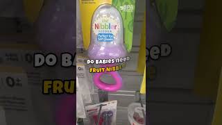 Does your baby need a fruit nibbler ? No and here’s why? they don’t teach babies about food because