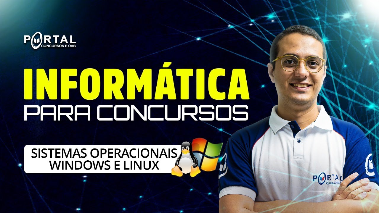 INFORMÁTICA PARA CONCURSOS: Sistemas Operacionais Windows E Linux | Com o Profº. Danilo Vilanova