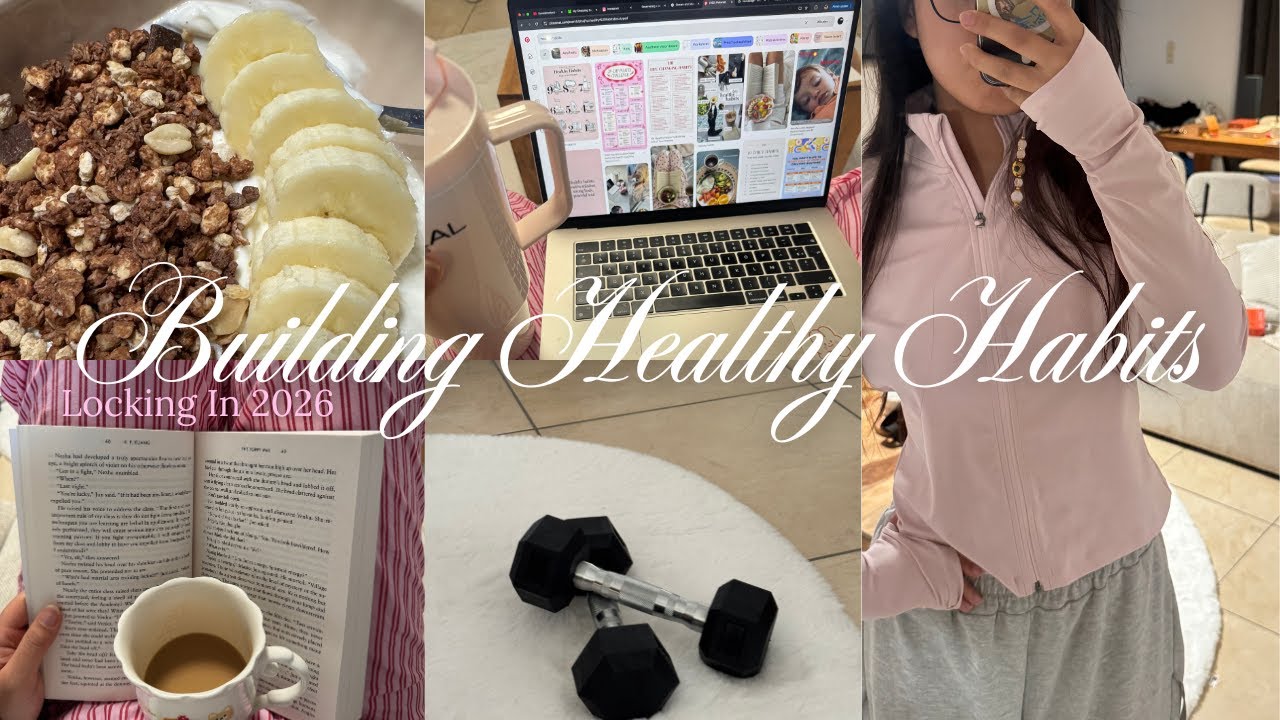 Building Healthy Habits in 2026 - WEEK 1 of locking in.