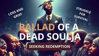 2Pac- Ballad of a Dead Soulja lyrics ( New video )