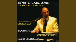 Video thumbnail of "Renato Carosone - Io m, mammeta e tu"