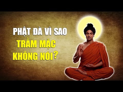 Vì sao khi chuyển thế, Đức Phật bỗng nhiên trầm mặc ít nói? | Tinh Hoa TV