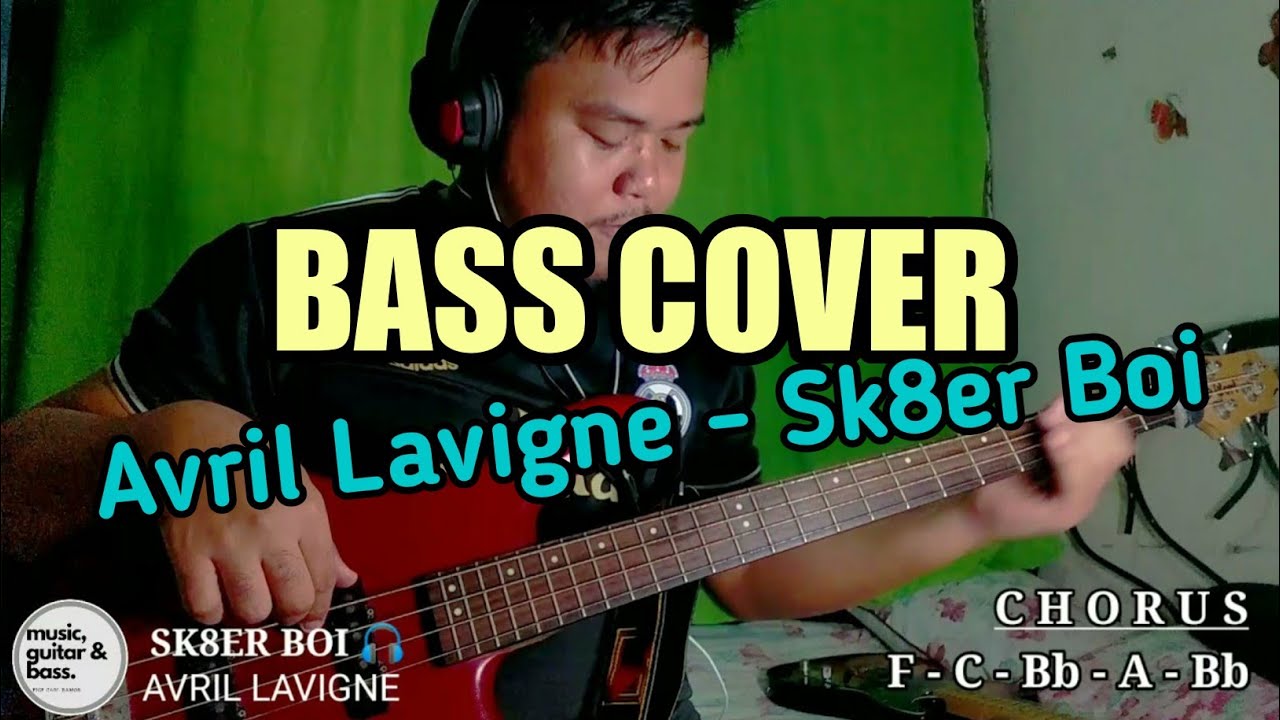 Avril Lavigne Sk8er Boi (Skater Boy) Bass Cover + Guitar Chord